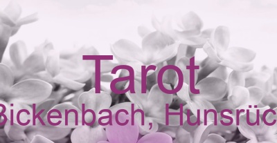 Tarot Bickenbach, Hunsrück | Top-Experten für Kartenlegen, Wahrsagen, Hellsehen, Zukunftsdeutung. Tarot Bickenbach, Hunsrück | Top-Experten für Kartenlegen, Wahrsagen, Hellsehen, Zukunftsdeutung.